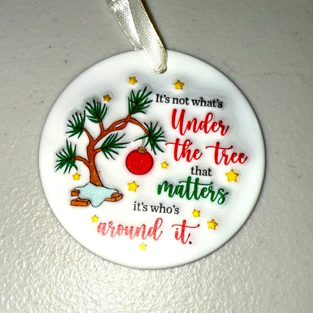 Ornament It’s Not What’s Under The Tree Ornament X-mas Tree Decor ceramic NEW